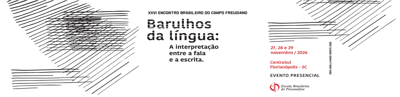 XXVI Encontro Brasileiro do Campo Freudiano — Barulhos da língua